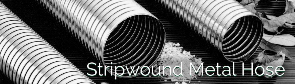 Stripwound Metal Hose - McGill Hose and Coupling, Inc.